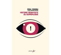 Histoire désinvolte du surréalisme