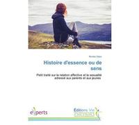 Histoire d'essence ou de sens Nicolas Sajus (Auteur)