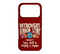 Histoire d'horreur introverti timide Citation antisociale effrayante Halloween Coque pour iPhone 17 Pro