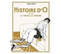 Histoire d'O suivi de la vénus à la fourrure