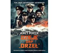 Histoire d'ORP Orzeł
