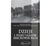 Histoire du 1er régiment de Uhlans de Krechowiec