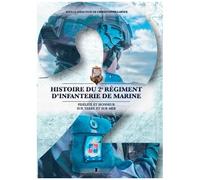 Histoire Du 2e Régiment D'infanterie De Marine