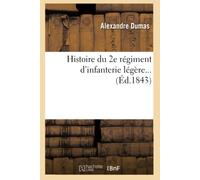 Histoire du 2e régiment d'infanterie légère (Éd.1843)