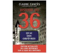 Collectif – Histoire du 36 Quai des Orfèvres
