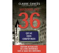 Histoire Du 36, Quai Des Orfèvres