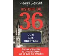 Histoire du 36 Quai des Orfèvres