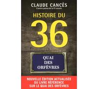HISTOIRE DU 36 QUAI DES ORFEVRES