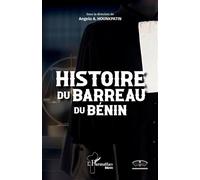 Histoire du Barreau du Bénin – L'Harmattan