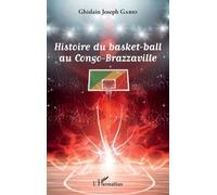 Histoire Du Basket-Ball Au Congo-Brazzaville