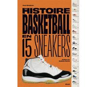 Histoire du Basketball en 15 sneakers - Russ Bengtson - Solar - broché - Beau livre