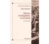 Histoire du blasphème en Occident: XVIe - XIXe siècle