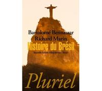 Histoire du Brésil - Bartolomé Bennassar - Hachette Pluriel Reference - Poche - Essai