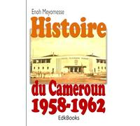 Histoire du Cameroun 1958-1962