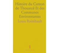 Histoire du Canton de Thouarcé Et des Communes Environnantes