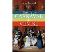 Histoire du carnaval de Venise