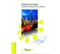 Histoire Du Chalut - Evolution Des Techniques Et Des Matériaux