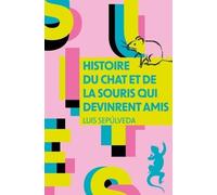 Histoire du chat et de la souris qui devinrent amis