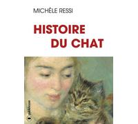 Histoire du chat - Michèle Ressi - Publishroom - broché - Essai