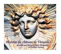 Histoire du chateau de versailles/2cd - Olivier Mignon (Auteur)