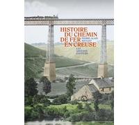 Histoire du chemin de fer en creuse