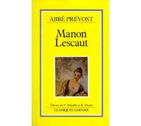 Histoire du chevalier des Grieux et de Manon Lescaut