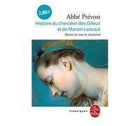 Histoire Du Chevalier Des Grieux Et De Manon Lescaut