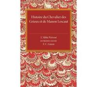Histoire du Chevalier des Grieux et de Manon Lescaut - Abbe Prevost - Cambridge University Press - Livre en Anglais - Paperback Abbe PrevostAbbe Prevost (Auteur)