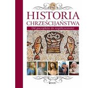Histoire du christianisme - Ouvrage collectif (Literatur und Philosophie auf Polnisch)