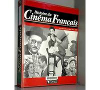 Histoire du cinéma français : Encyclopédie des films, 1935-1939