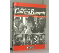 HISTOIRE DU CINEMA FRANCAIS - ENCYCLOPEDIE DES FILMS 1966-1970 (BROCHE)
