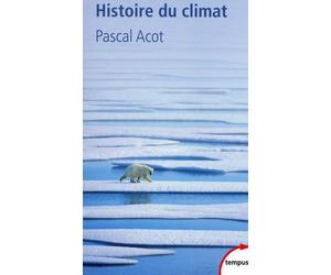 Histoire du climat - Pascal Acot - Perrin - Poche - Etude
