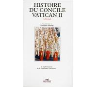 Histoire du concile vatican ii (1959-1965), 2 - 1959-1965 la première session et la première intersession octobre 1962-septembre 1963Histoire du concile Vatican II Tome 2 - Giuseppe Alberigo - Cerf - 
