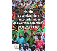 Histoire du condominium franco-britannique des Nouvelles-Hébrides: De colonie à pays