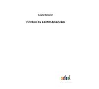 Histoire Du Conflit Américain