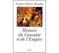 Histoire du Consulat et de l'Empire