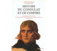 Histoire du Consulat et de l'Empire - tome 1 Louis Madelin (Auteur)