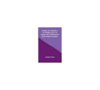 Histoire Du Consulat Et De L'empire, (Vol. 13); Faisant Suite À L'histoire De La Révolution Française