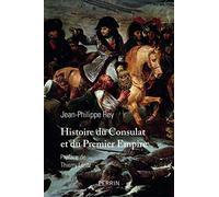 Histoire Du Consulat Et Du Premier Empire