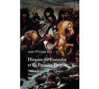 Histoire du Consulat et du Premier Empire – Perrin