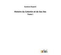 Histoire Du Cotentin Et De Ses Iles