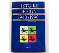 Histoire du design: 1940-1990