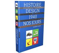Histoire du design de 1940 à nos jours