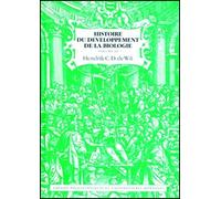 Histoire du développement biologique, volume 3