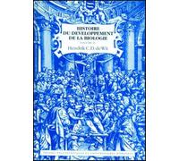 Histoire du développement de la biologie - Volume 2