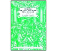 Histoire Du Developpement De La Biologie - Volume 3