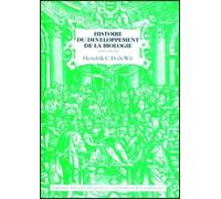 Histoire Du Developpement De La Biologie - Volume 3