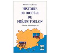 Histoire du Diocèse de Fréjus-Toulon