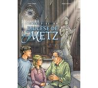 Histoire Du Diocèse De Metz
