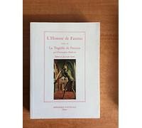 Histoire du docteur Johannes Faustus ; Suivi de : La tragique histoire du docteur Faustus